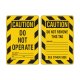 Tag, Unsafe equipment tag "Do not operate" each